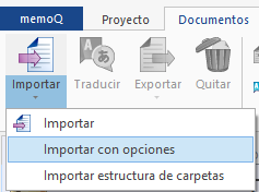 Función Importar con opciones en memoQ